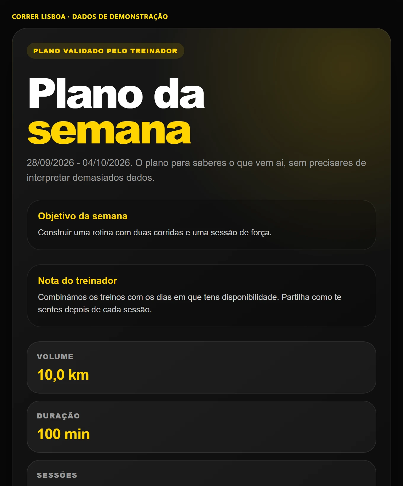Plano da semana: Sabes onde encaixar cada treino. Dados fictícios de demonstração.
